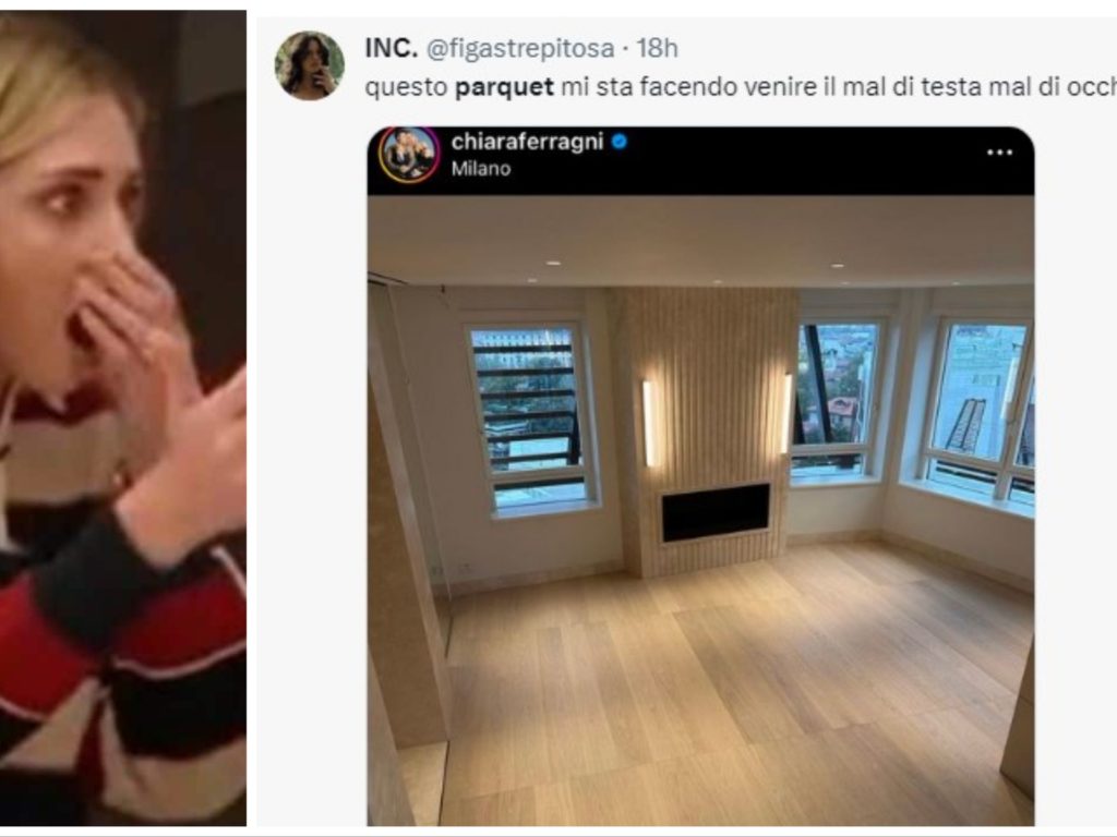 Chiara Ferragni y el parquet mal colocado en la nueva casa: masacrados en las redes sociales